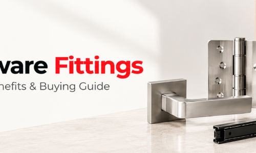Hardware Fittings: Features, Benefits & Buying Guide | Quba India